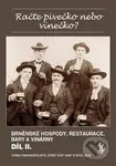 Račte pivečko nebo vínečko? (Brněnské hospody, restaurace, bary a vinárny) - kniha z kategorie Historie