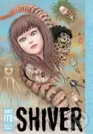 Shiver - Junji Ito