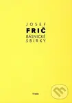 Básnické sbírky - Josef Frič - kniha z kategorie Poezie