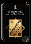 Zrieknutie sa svetského života - Miron Keruľ-Kmec