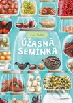 Úžasná semínka - Ewa Podleś