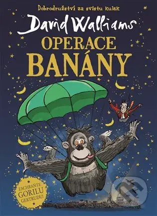 Operace Banány - David Walliams - kniha z kategorie Pro děti