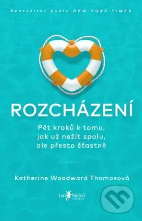 Rozcházení (Pět kroků k tomu, jak už nežít spolu, ale přesto šťastně) - kniha z kategorie Psychologie