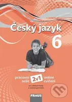 Český jazyk 6 Pracovní sešit (Pracovní sešit a online cvičení) - kniha z kategorie 2. stupeň