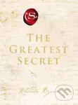 The Greatest Secret - Rhonda Byrne - kniha z kategorie Motivace a seberozvoj