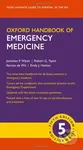 Oxford handbook of emergency medicine - Jonathan P. Wyatt, Robert G. Taylor, Kerstin de Wit, and Emily J. Hotton - kniha z kategorie Medicína