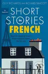 Short Stories in French for Beginners - Olly Richards, Richard Simcott - kniha z kategorie Jazykové učebnice a slovníky