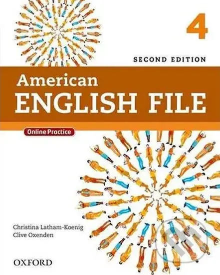 American English File 4: Student´s Book with iTutor and Online Practice (2nd) - kniha z kategorie Střední školy