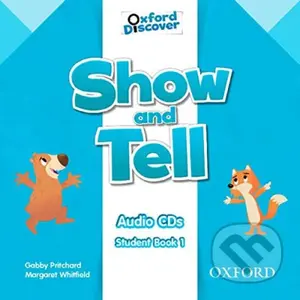 Oxford Discover - Show and Tell 1: Class Audio CDs /2/ - audiokniha z kategorie 1. stupeň