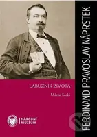 Ferdinand Pravoslav Náprstek (Labužník života) - Milena Secká - kniha z kategorie Životopisy