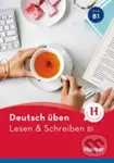 Deutsch  üben: Lesen + Schreiben B1 NEU - Herta Müller
