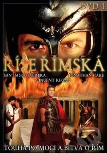 Říše římská I. - John Gray, Kim Manners, Greg Yaitanes