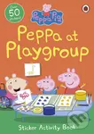 Peppa at Playgroup (Sticker Activity Book)