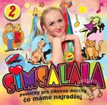 Simsalala: Pesničky pre šikovné detičky /	 Čo máme najradšej