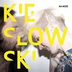 Kieslowski: Na nože LP - Kieslowski