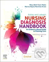 Ackley & Ladwigs Nursing Diagnosis Handbook (An Evidence-Based Guide to Planning Care) - kniha z kategorie Ošetřovatelství
