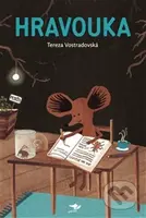 Hravouka - Tereza Vostradovská - kniha z kategorie Pro děti