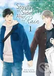 Stay By My Side After The Rain Vol 1 - Rakuta, Shoko - kniha z kategorie Komiksy