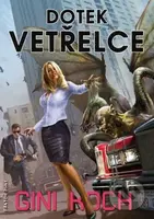 Dotek vetřelce - Gini Koch - kniha z kategorie Sci-fi