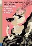 Vanity Fair (a Novel without a hero) (C1 (Stage 5)) - William Makepeace Thackeray