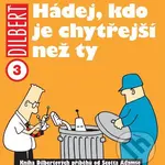 Dilbert 3 (Hádej, kdo je chytřejší než ty) - Scott Adams - kniha z kategorie Komiksy