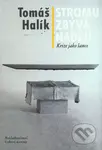 Stromu zbývá naděje - Tomáš Halík - kniha z kategorie Duchovní život