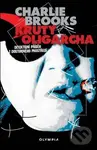 Krutý oligarcha - Charlie Brooks
