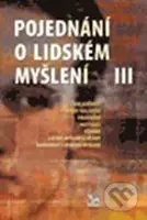 Pojednání o lidském myšlení III. - kniha z kategorie Životopisy