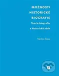 Možnosti historické biografie (Teorie biografie a historická věda) - kniha z kategorie Literární věda