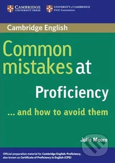 Common Mistakes at Proficiency...and How to Avoid Them - kniha z kategorie Jazykové učebnice a slovníky