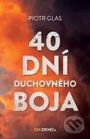 40 dní duchovného boja - Piotr Glas - kniha z kategorie Náboženská literatura