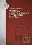 Antológia k dejinám právneho a politického myslenia - kniha z kategorie Vysoké školy
