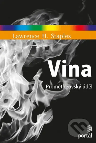 Vina (Prométheovský úděl) - Lawrence H. Staples - kniha z kategorie Psychologie