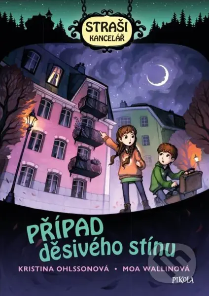 Strašikancelář: Případ děsivého stínu - Kristina Ohlsson, Moa Wallin (Ilustrátor) - kniha z kategorie Detektivky
