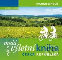 Malá cyklovýletní kniha (12 oblastí - 72 výletů) - kniha z kategorie Průvodci