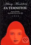 Za temnotou - Hilary Mantel - kniha z kategorie Beletrie