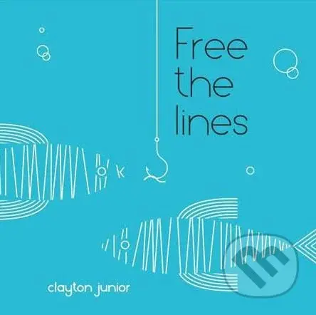 Free the Lines  - Clayton Junior - kniha z kategorie Naučné knihy