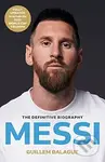 Messi - Guillem Balague - kniha z kategorie Kolektivní sporty