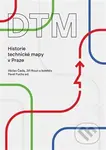 DTM - Historie technické mapy v Praze - Václav Čada - kniha z kategorie Historie