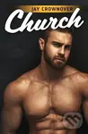 Church - Jay Crownover - kniha z kategorie Romantika