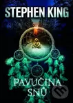 Pavučina snů - Stephen King - kniha z kategorie Detektivky, thrillery a horory