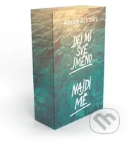 Dej mi své jméno / Najdi mě - André Aciman - kniha z kategorie Společenská beletrie