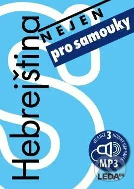 Hebrejština (nejen) pro samouky (+ mp3) - Lucie Šmejkalová - kniha z kategorie Jazykové učebnice a slovníky