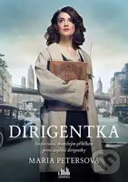 Dirigentka - Maria Peters - kniha z kategorie Společenská beletrie