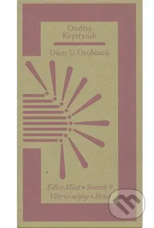 Dům U Orobinců - Ondřej Krystyník - kniha z kategorie Poezie