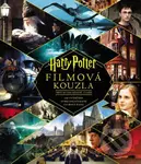 Harry Potter: Filmová kouzla (Třetí aktualizované  vydání) - kniha z kategorie Film