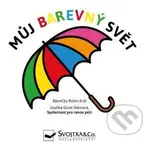 Můj barevný svět - Robin Král