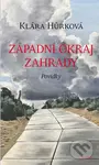 Západní okraj zahrady (Povídky) - Klára Hůrková - kniha z kategorie Společenská beletrie