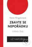 Zbavte se nepořádku s feng-šuej - už napořád - Karen Kingstonová - kniha z kategorie Dům, byt a zahrada