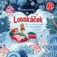 Louskáček - zvuková kniha - Fiona Watt, Olga Demidova (ilustrátor) - kniha z kategorie Pohádky
